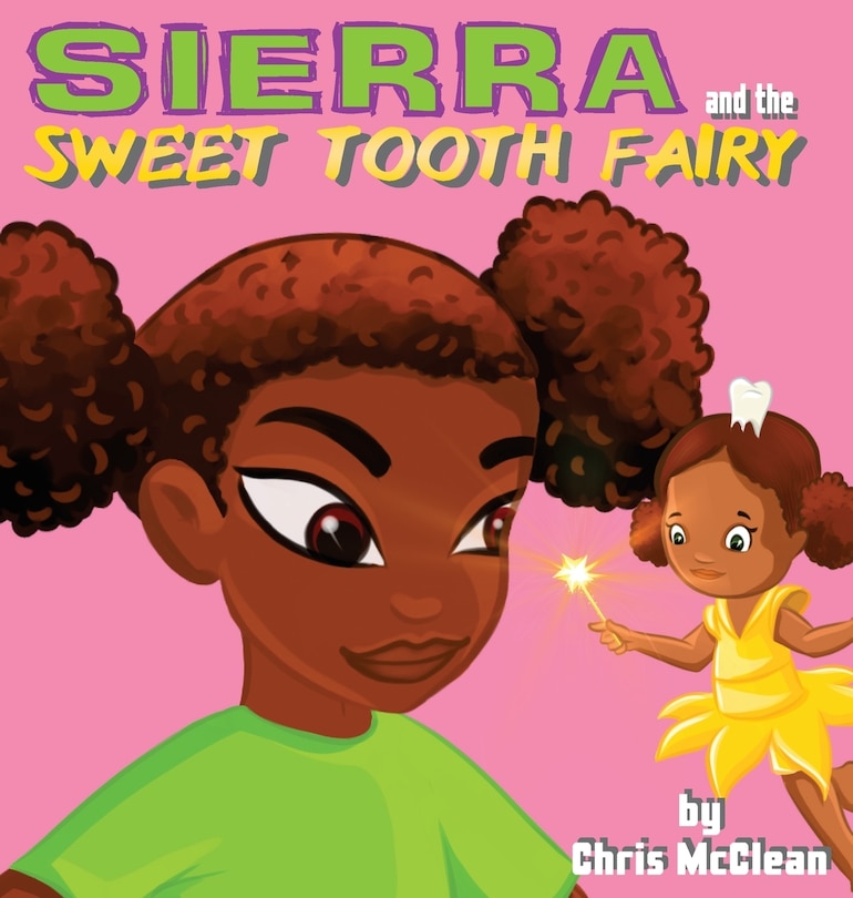 Couverture_Sierra And The Sweet Tooth Fairy
