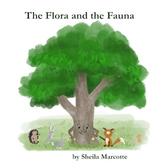 Front cover_The Flora And The Fauna