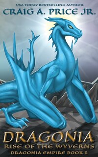 Couverture_Dragonia Rise of the Wyverns
