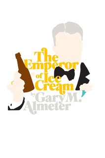 Front cover_The Emperor of Ice-Cream
