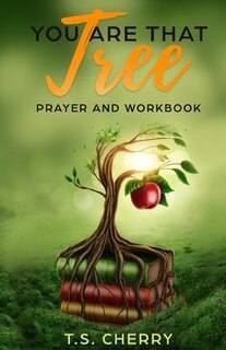 Couverture_You Are That Tree Prayer And Workbook