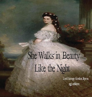 Couverture_She Walks in Beauty Like the Night