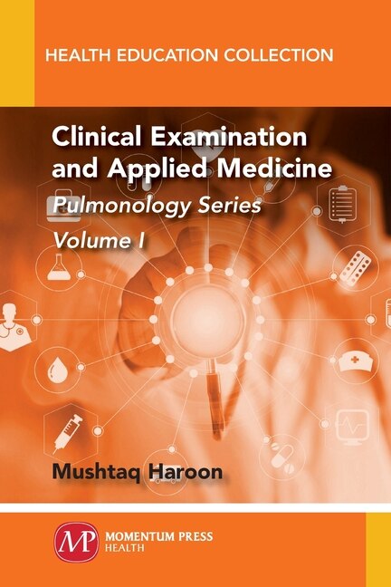 Front cover_Clinical Examination And Applied Medicine, Volume I