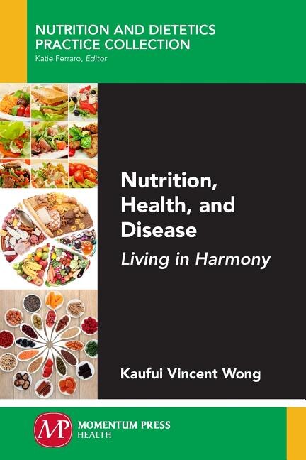 Front cover_Nutrition, Health, And Disease