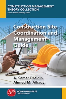 Construction Site Coordination And Management Guide