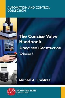 Front cover_The Concise Valve Handbook, Volume I