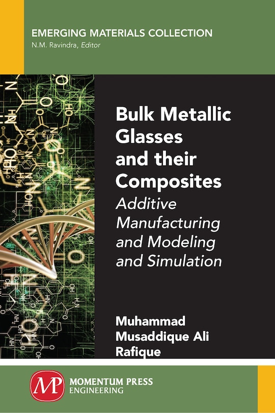 Couverture_Bulk Metallic Glasses And Their Composites