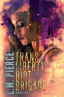 Couverture_Trans Liberty Riot Brigade