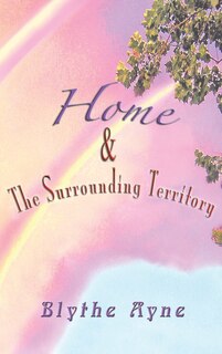 Couverture_Home and the Surrounding Territory