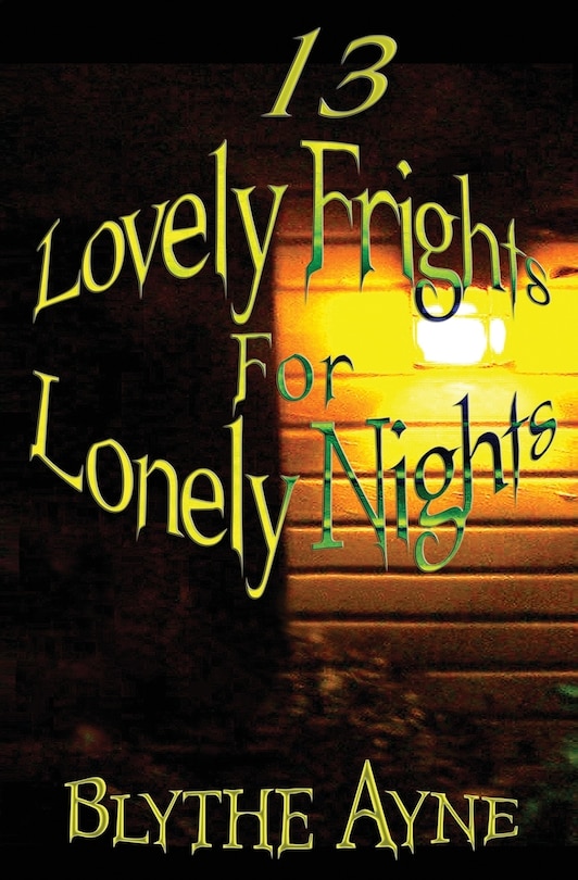 Couverture_13 Lovely Frights for Lonely Nights