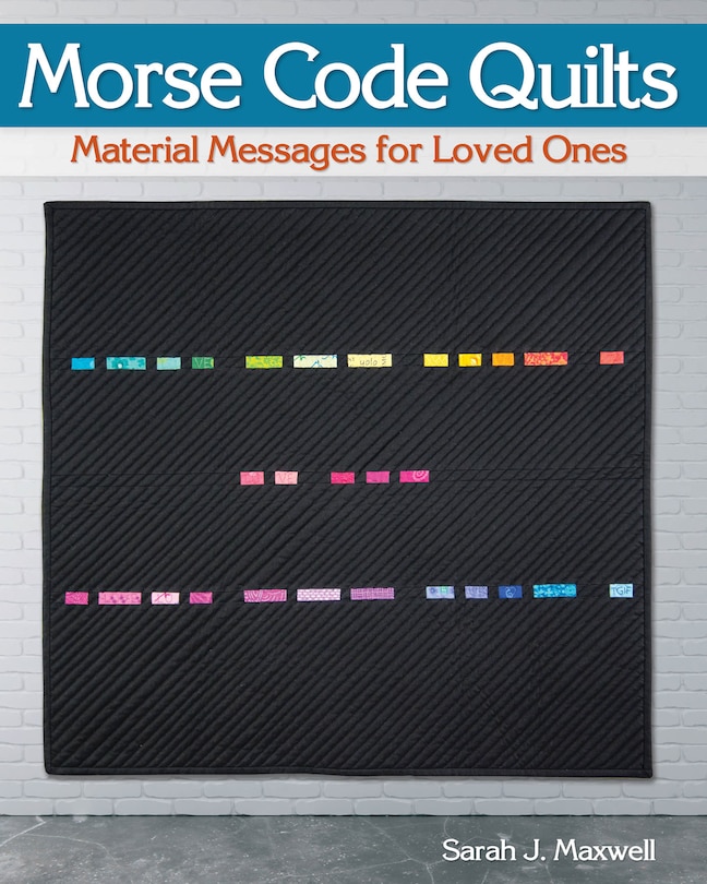 Couverture_Morse Code Quilts