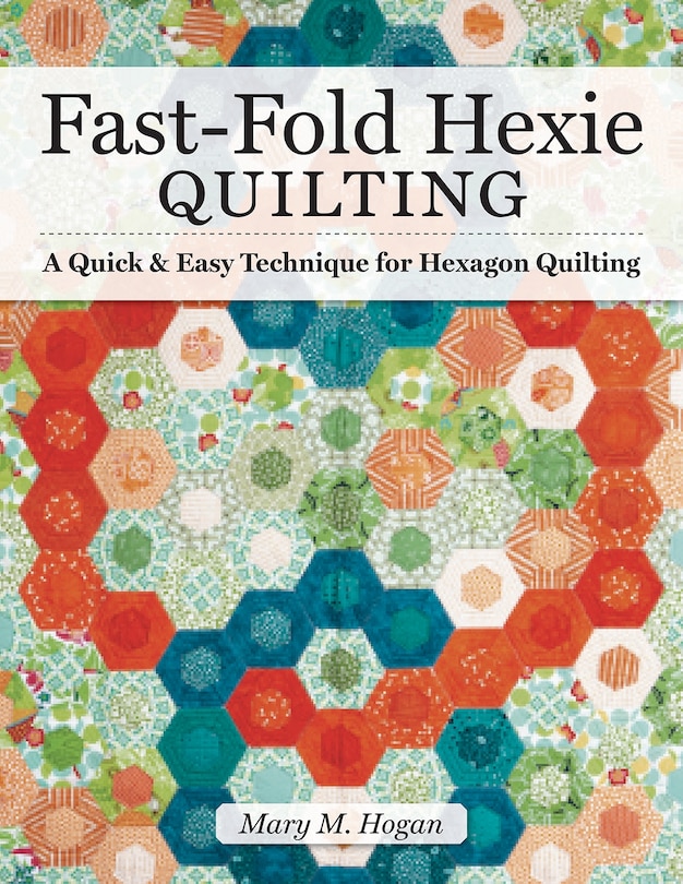 Front cover_Fast-Fold Hexie Quilting