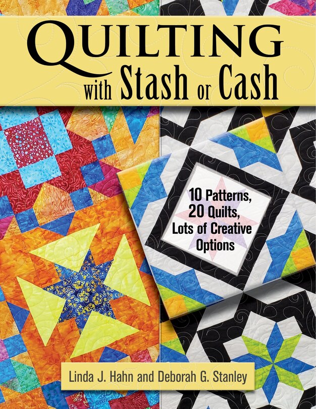 Front cover_Quilting With Stash Or Cash