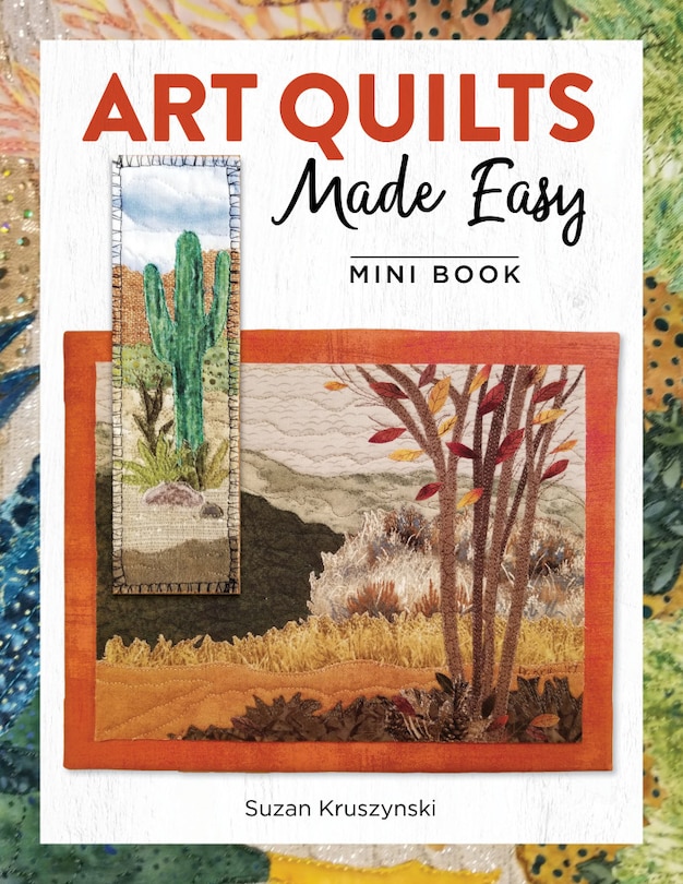 Couverture_Starter Guide To Creating Art Quilts