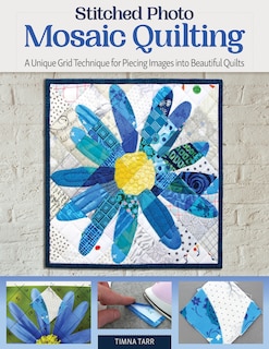 Couverture_Stitched Photo Mosaic Quilting