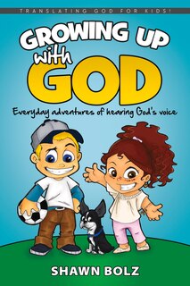 Front cover_Growing Up With God