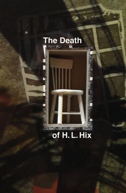 Front cover_The Death of H. L. Hix