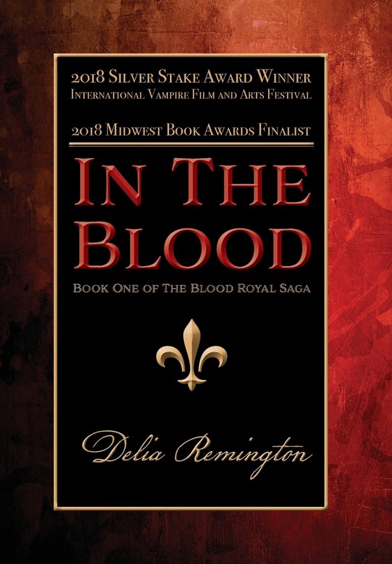 In the Blood (Library Edition): Book One of the Blood Royal Saga