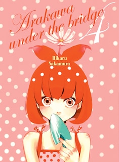 Front cover_Arakawa Under the Bridge 4