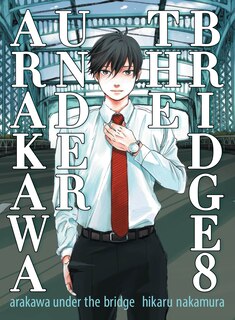 Couverture_Arakawa Under the Bridge 8