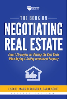 Front cover_The Book On Negotiating Real Estate
