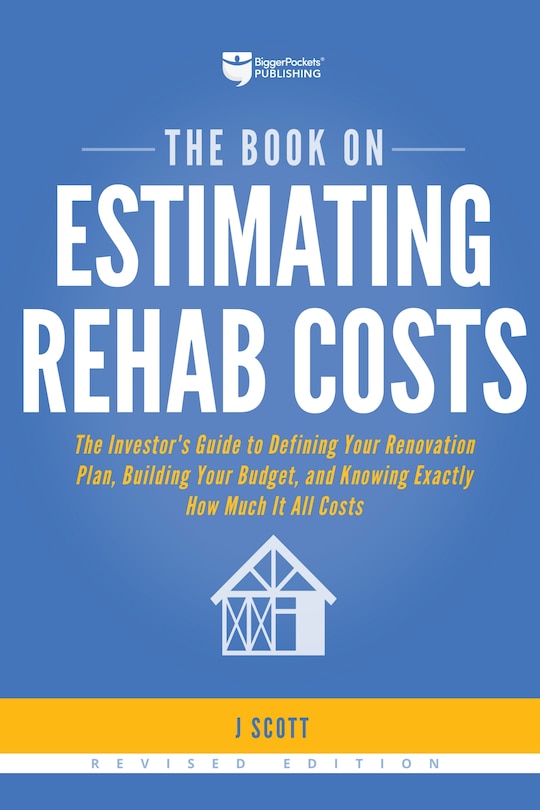 Couverture_The Book On Estimating Rehab Costs