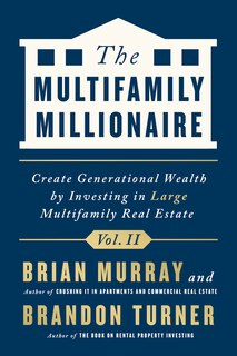 Front cover_The Multifamily Millionaire, Volume II