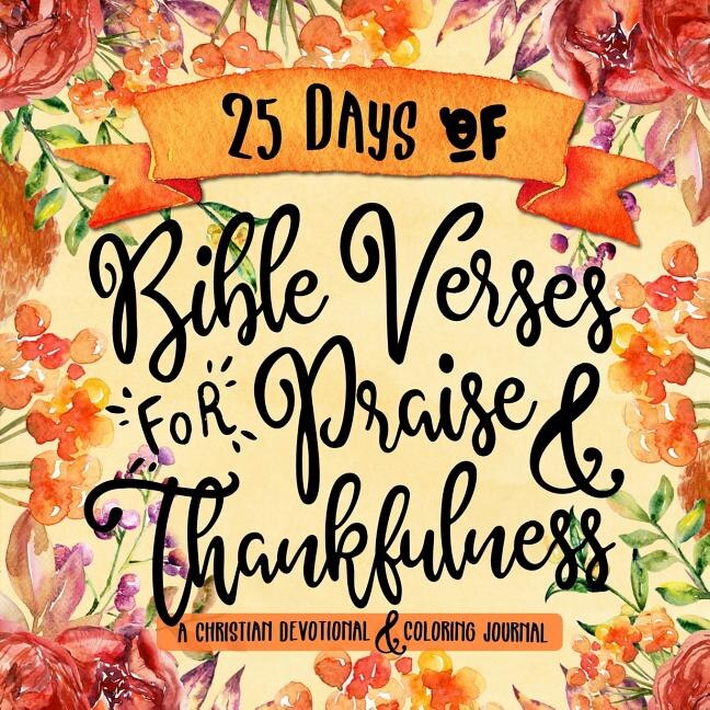 Front cover_25 Days of Bible Verses for Praise & Thankfulness