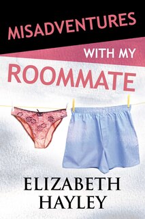 Front cover_Misadventures With My Roommate