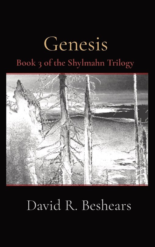 Genesis: Book 3 of the Shylmahn Trilogy