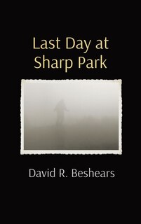 Front cover_Last Day At Sharp Park