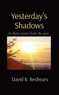 Front cover_Yesterday's Shadows