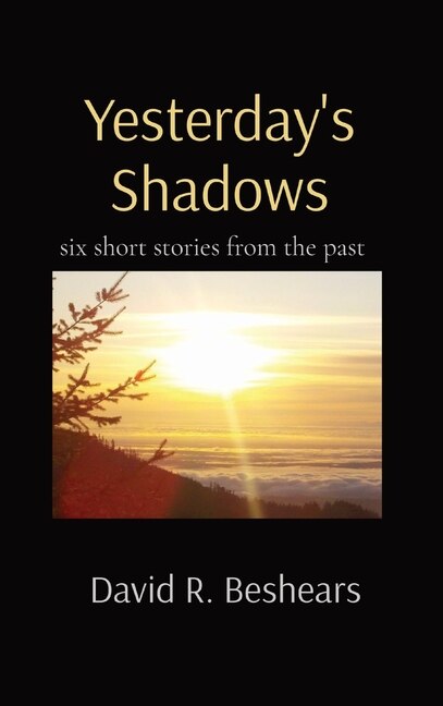 Front cover_Yesterday's Shadows