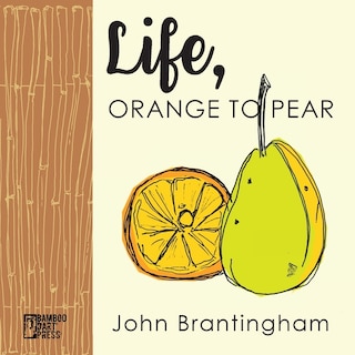 Front cover_Life, Orange to Pear