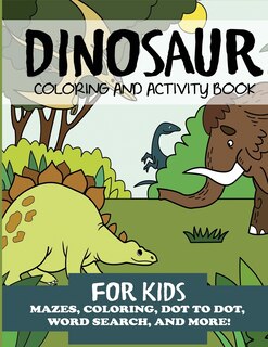 Front cover_Dinosaur Coloring and Activity Book for Kids