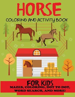 Couverture_Horse Coloring And Activity Book For Kids