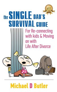 Couverture_SINGLE DAD'S SURVIVAL GUIDE
