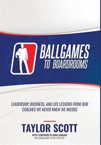 Front cover_BALLGAMES TO BOARDROOMS