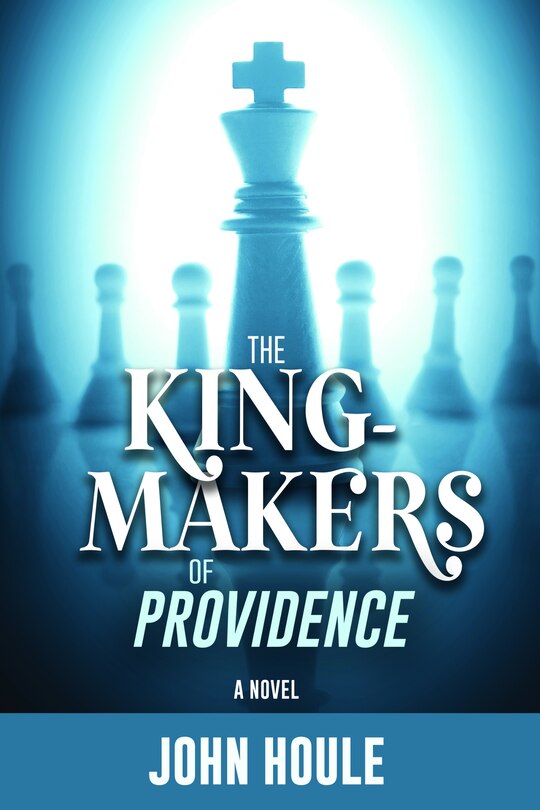Front cover_The King-Makers of Providence