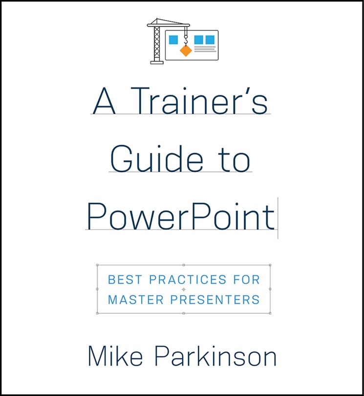 Front cover_A Trainer's Guide to PowerPoint