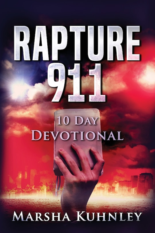 Front cover_Rapture 911 10 Day Devotional