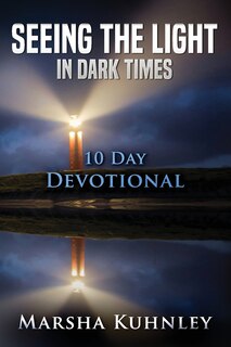 Front cover_Seeing The Light In Dark Times
