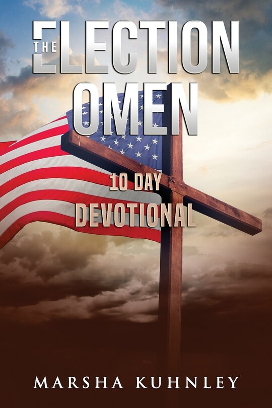 Front cover_The Election Omen 10 Day Devotional