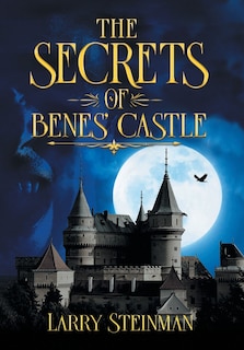 The Secret of Benes' Castle