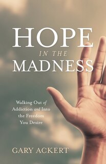 Front cover_Hope in the Madness