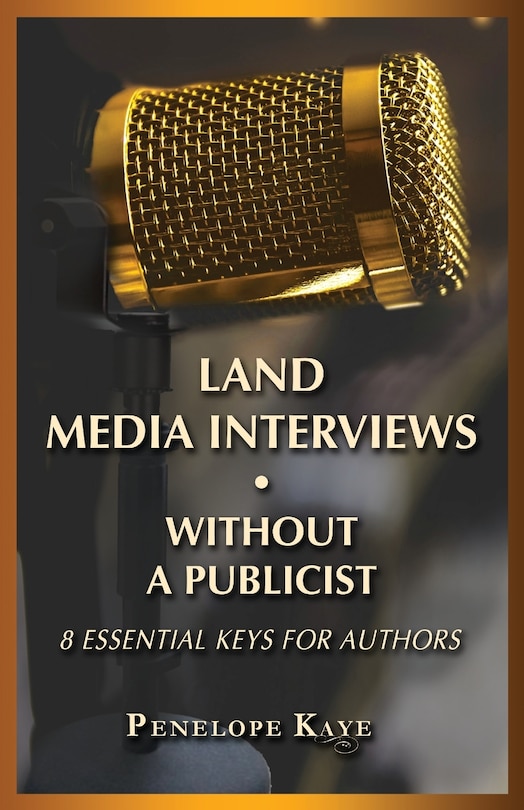 Front cover_Land Media Interviews Without a Publicist