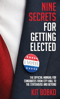 Couverture_Nine Secrets for Getting Elected
