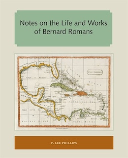 Couverture_Notes On The Life And Works Of Bernard Romans
