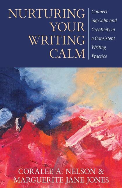 Couverture_Nurturing Your Writing Calm