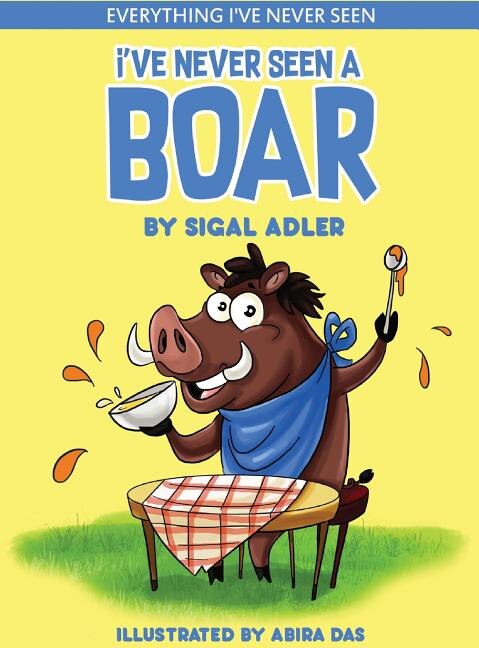 Front cover_I've Never Seen A Boar